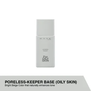 Poreless Keeper Base For Oily Skin